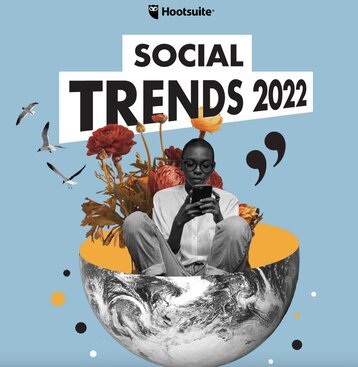 hootsuite-social-media-trends-2022